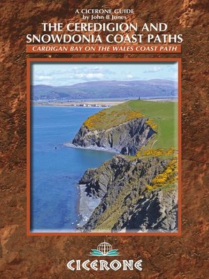 cover image of The Ceredigion and Snowdonia Coast Paths